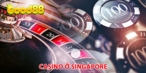 top 4 casino ở Singapore